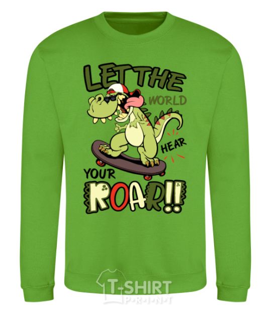 Sweatshirt Let the world hear your roar orchid-green фото