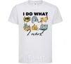 Kids T-shirt I do what i want White фото