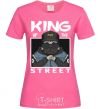 Женская футболка Pug king of the street Ярко-розовый фото