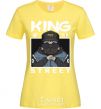 Women's T-shirt Pug king of the street cornsilk фото