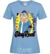 Women's T-shirt Lion Stay real sky-blue фото