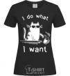 Женская футболка I do what i want cat Черный фото
