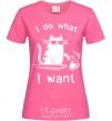Women's T-shirt I do what i want cat heliconia фото
