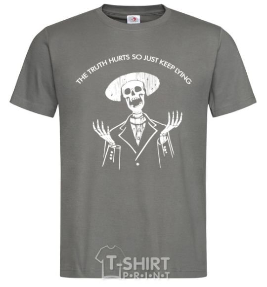 Men's T-Shirt The truth hurts so just keep lying dark-grey фото