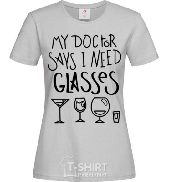 Women's T-shirt I need some glasses grey фото