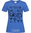 Women's T-shirt I need some glasses royal-blue фото