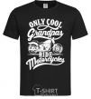 Men's T-Shirt Only cool grandpas ride motorcycles black фото