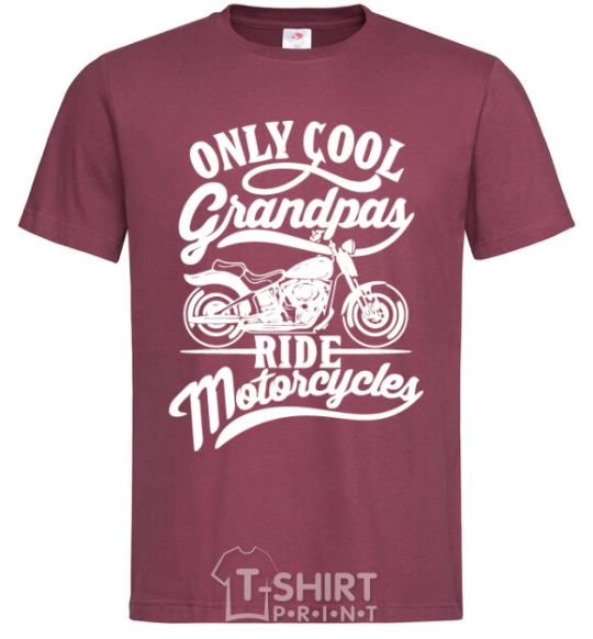 Мужская футболка Only cool grandpas ride motorcycles Бордовый фото