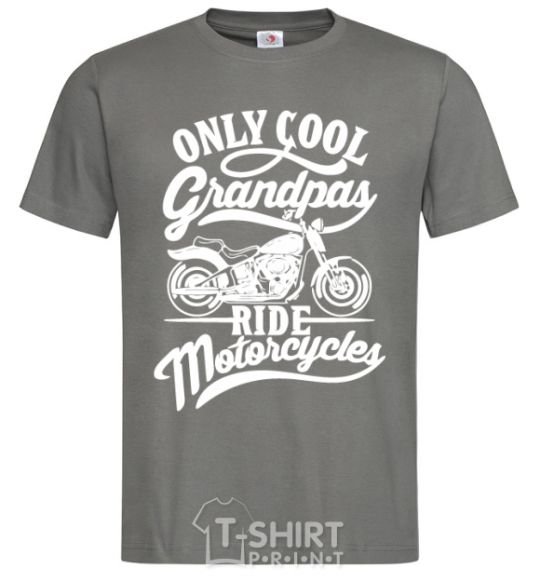 Men's T-Shirt Only cool grandpas ride motorcycles dark-grey фото