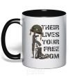 Mug with a colored handle Their lives your freedom black фото