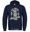 Men`s hoodie I don't get drunk I get awesome navy-blue фото