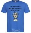 Men's T-Shirt You are a piese of s_t and i can prove it mathematically royal-blue фото