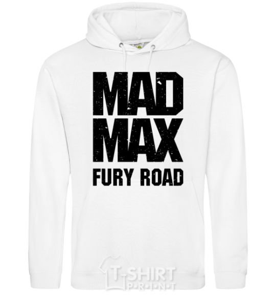 Men`s hoodie Mad Max fury road White фото