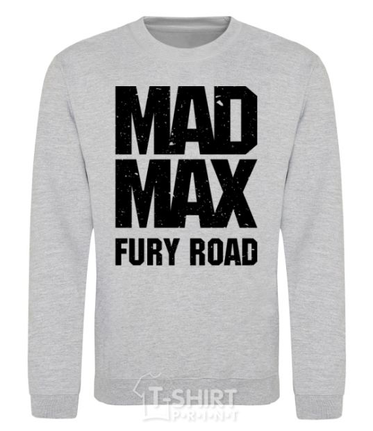 Sweatshirt Mad Max fury road sport-grey фото