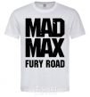 Men's T-Shirt Mad Max fury road White фото