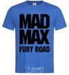 Men's T-Shirt Mad Max fury road royal-blue фото