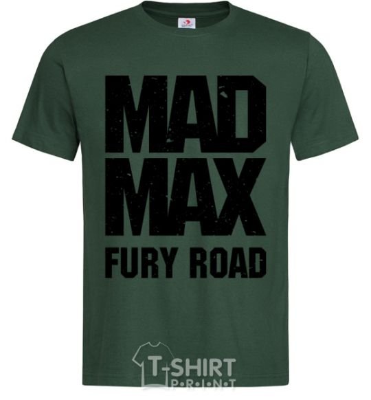 Men's T-Shirt Mad Max fury road bottle-green фото