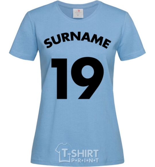 Women's T-shirt Surname 19 sky-blue фото
