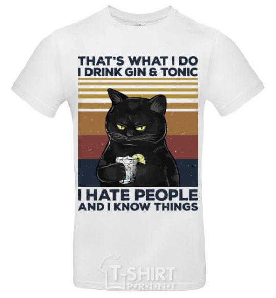 Men's T-Shirt I hate people and i know things White фото