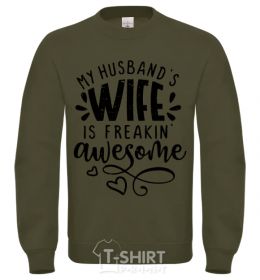 Sweatshirt My husbend's wife is freaking awesome sand фото