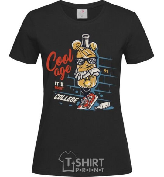 Women's T-shirt Cool age it's about college black фото