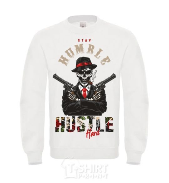 Sweatshirt Stay humble hustle hard White фото