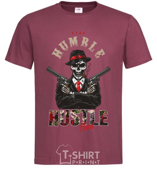 Men's T-Shirt Stay humble hustle hard burgundy фото