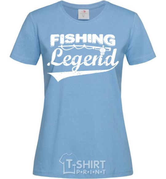 Women's T-shirt Fishing legend sky-blue фото