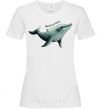 Women's T-shirt Humpback Whale White фото